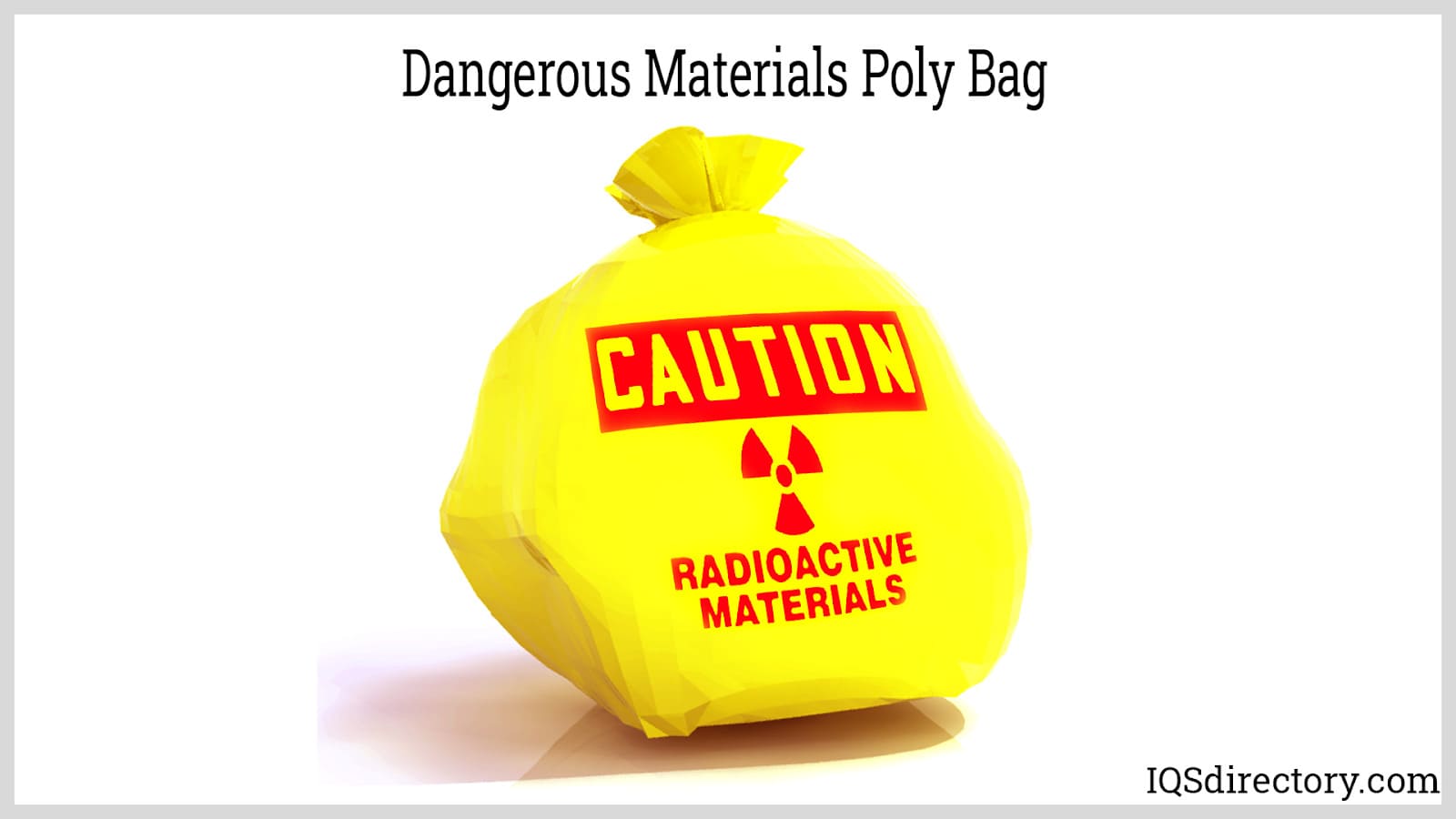 dangerous materials poly bag